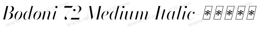 Bodoni 72 Medium Italic字体转换